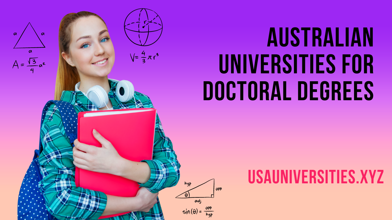 Australian Universities for Doctoral Degrees